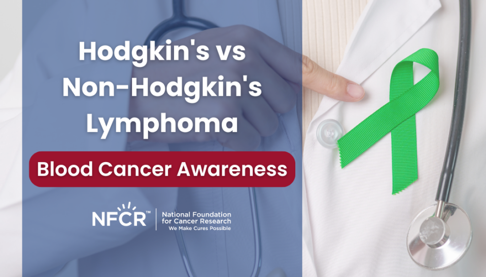 Hodgkin's vs Non-Hodgkin's Lymphoma white coat green cancer ribbon