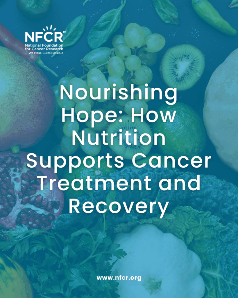 Nourishing Hope How Nutrition Supports Cancer Treatment and Recovery