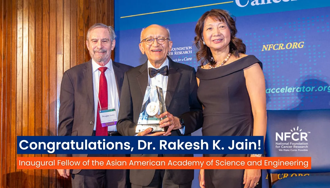 Congratulations, Dr. Rakesh K. Jain!